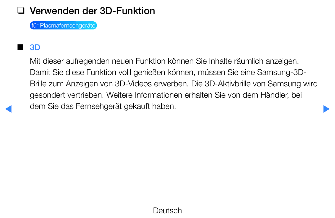 Samsung UE32D5720RSXZG, UE46D5500RWXXH, UE40D5720RSXXN, UE40D5500RWXXH, UE37D5700RSXZG manual Verwenden der 3D-Funktion  